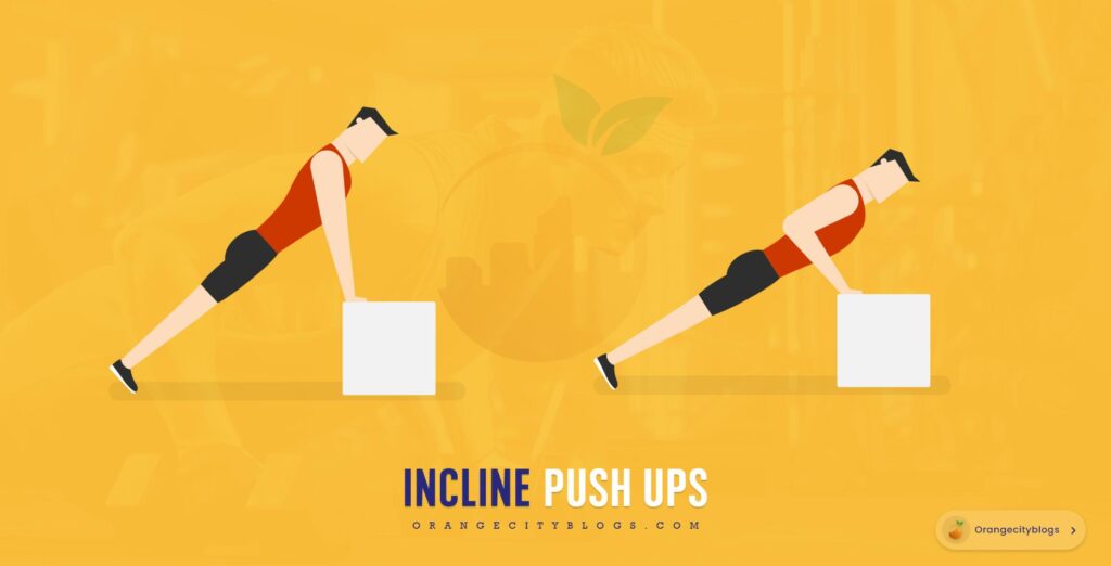 Incline pushups