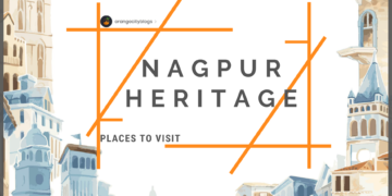 Nagpur Heritage: An alternative Cultural Identity